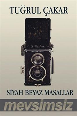 Siyah Beyaz Masallar
