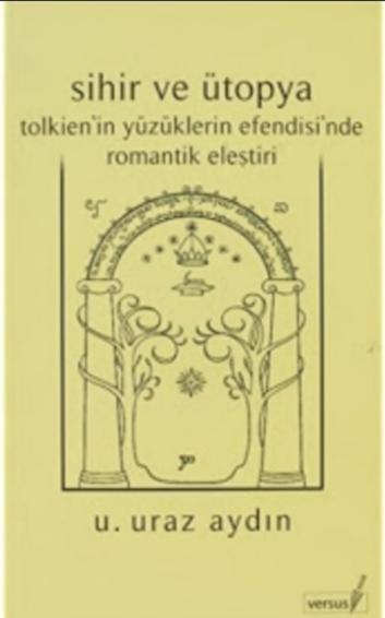 Sihir ve Ütopya