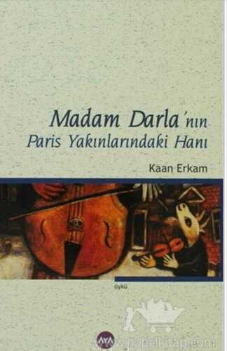 Madam Darla'nın Paris Yakınlarındaki Hanı