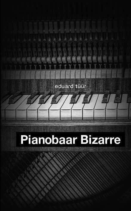 Pianobaar Bizarre