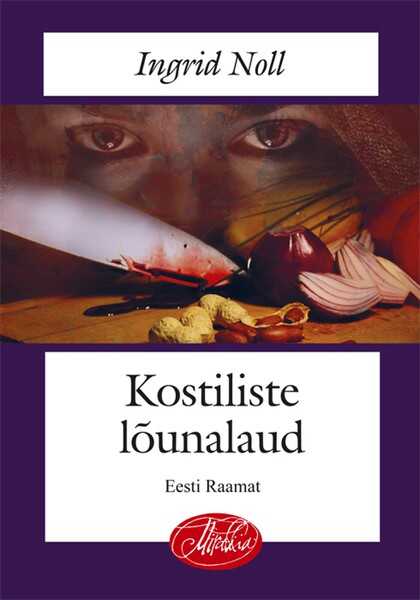 E-raamat: KOSTILISTE LÕUNALAUD