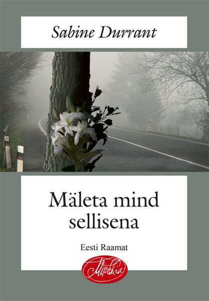 E-raamat: MÄLETA MIND SELLISENA