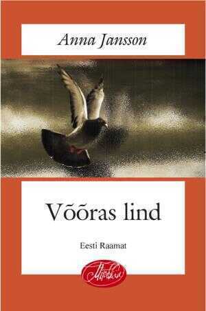 E-raamat: VÕÕRAS LIND