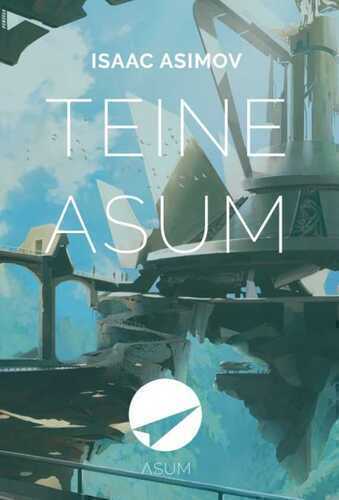 E-raamat: TEINE ASUM