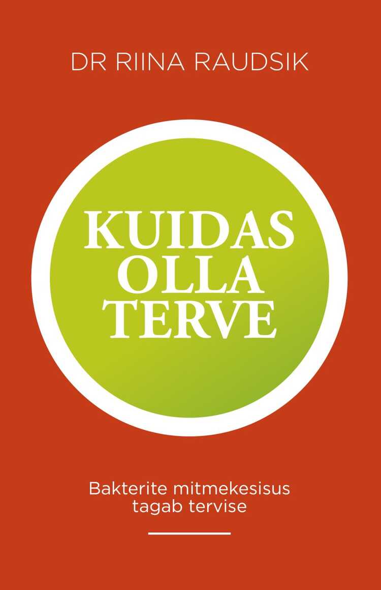 Kuidas olla terve