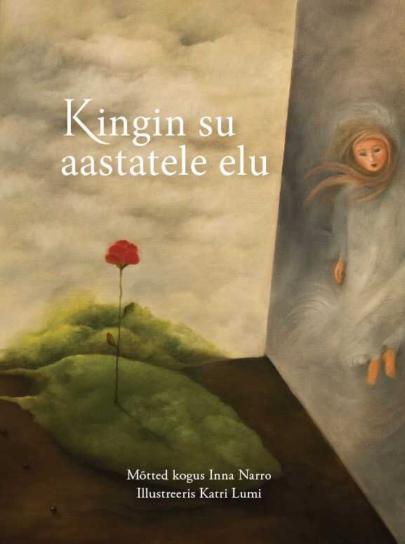 Kingin Su Aastatele Elu