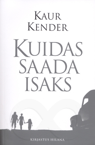 Kuidas saada isaks