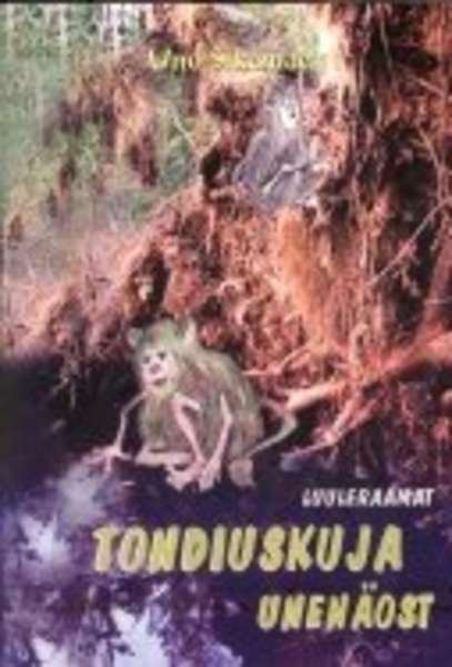 Tondiuskuja unenäost