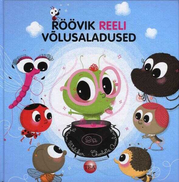 Röövik Reeli võlusaladused