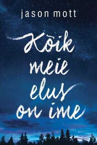 Kõik meie elus on ime