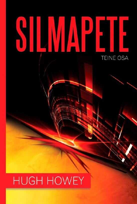 Silmapete. Teine Osa
