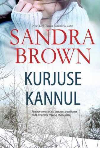 Kurjuse kannul