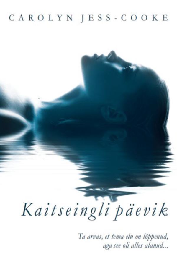 Kaitseingli päevik