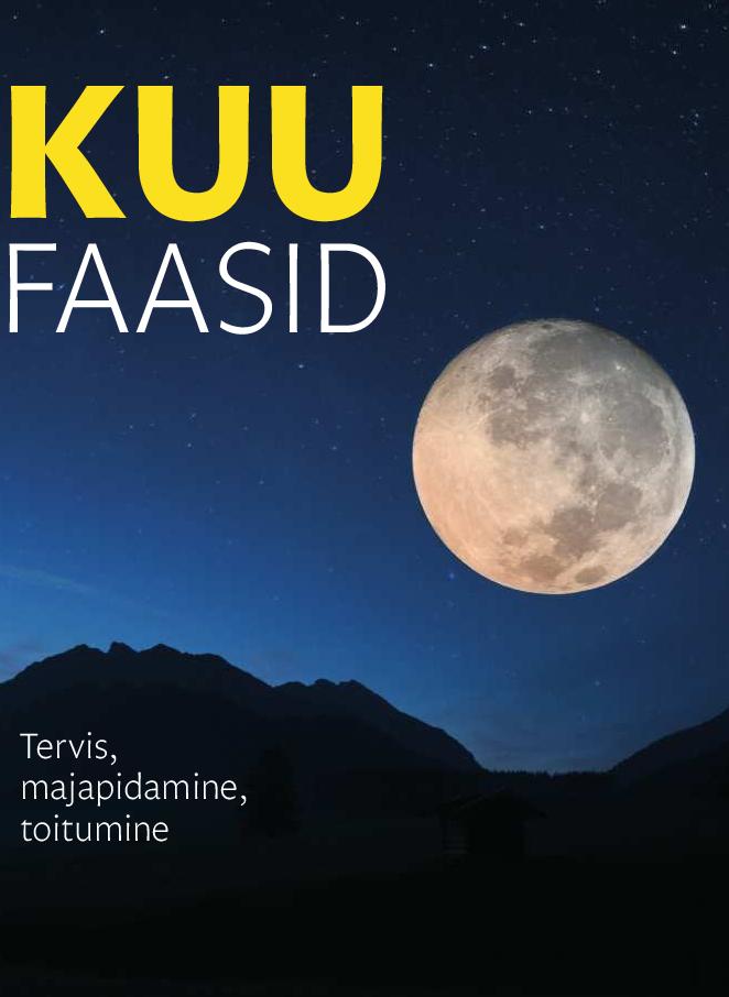 Kuu Faasid. Tervis, Majapidamine, Toitumine