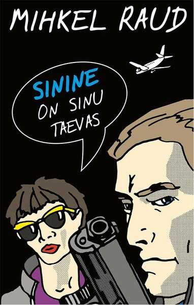 E-raamat: Sinine on sinu taevas