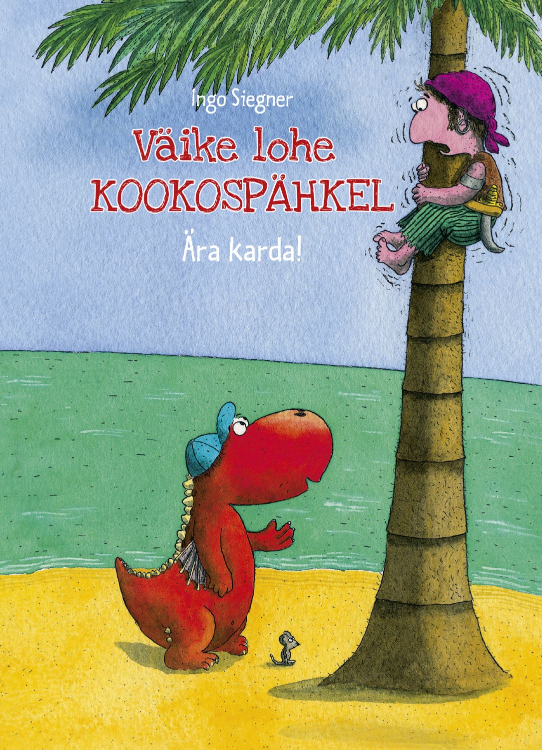Väike Lohe Kookospähkel. Ära Karda!