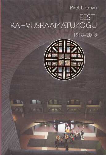 Eesti Rahvusraamatukogu 1918-2018