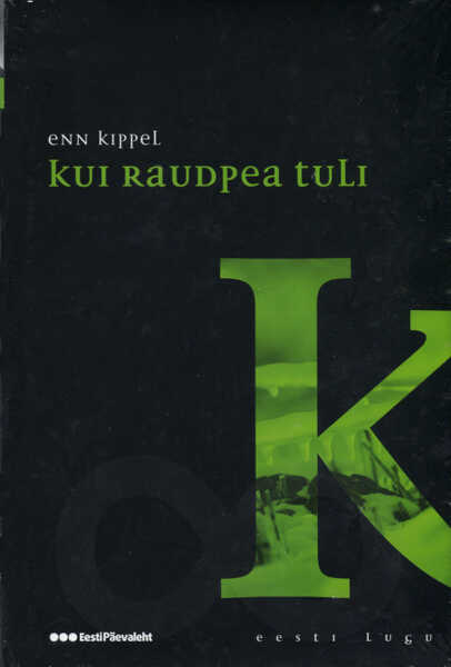 Kui Raudpea tuli