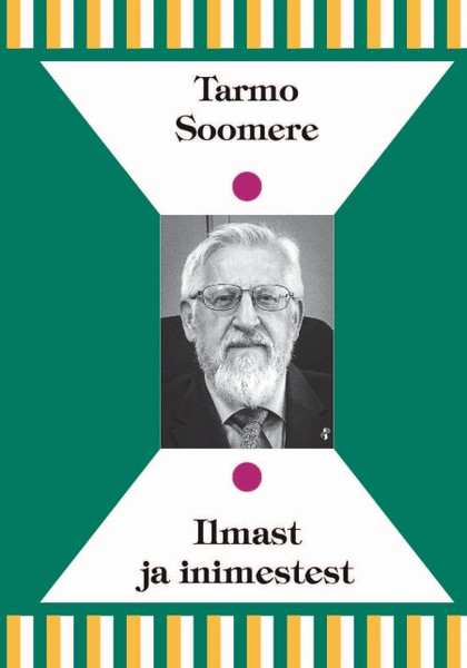 E-raamat: Akadeemislisi arutlusi : Ilmast ja inimestest