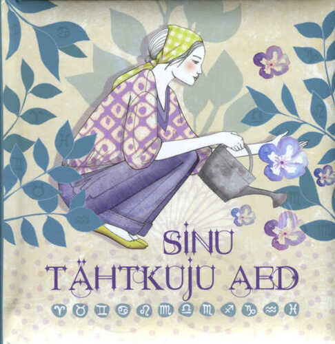 Sinu tähtkuju aed