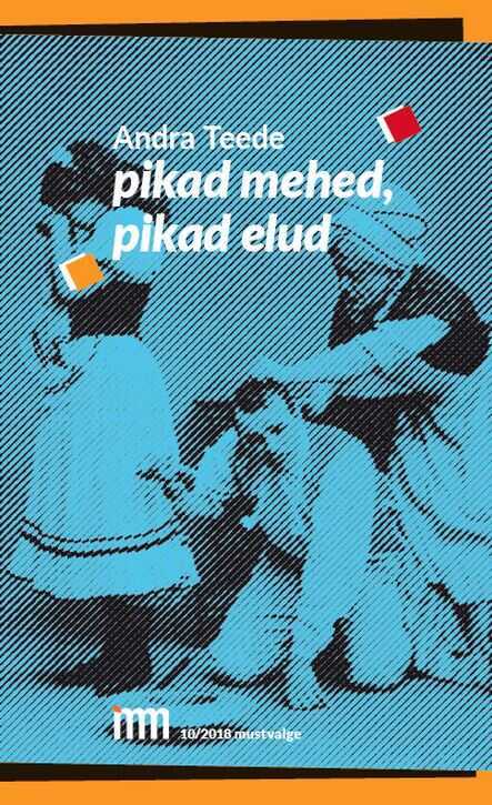 Pikad Mehed, Pikad Elud