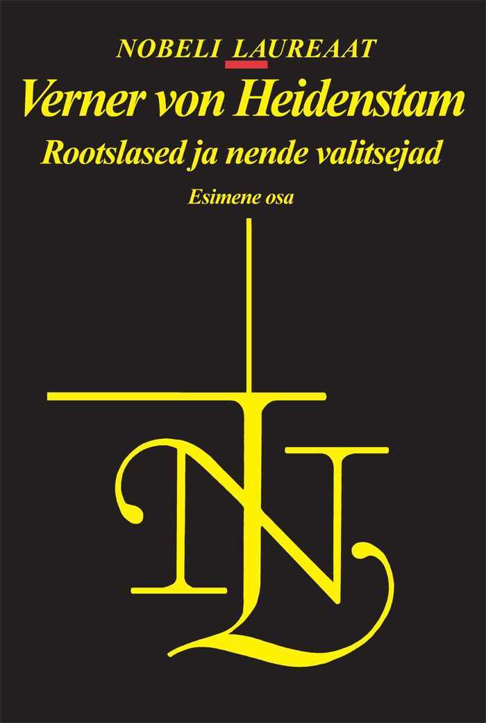 Rootslased Ja Nende Valitsejad. I Osa