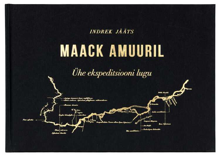 Maack Amuuril. Ühe Ekspeditisiooni Lugu