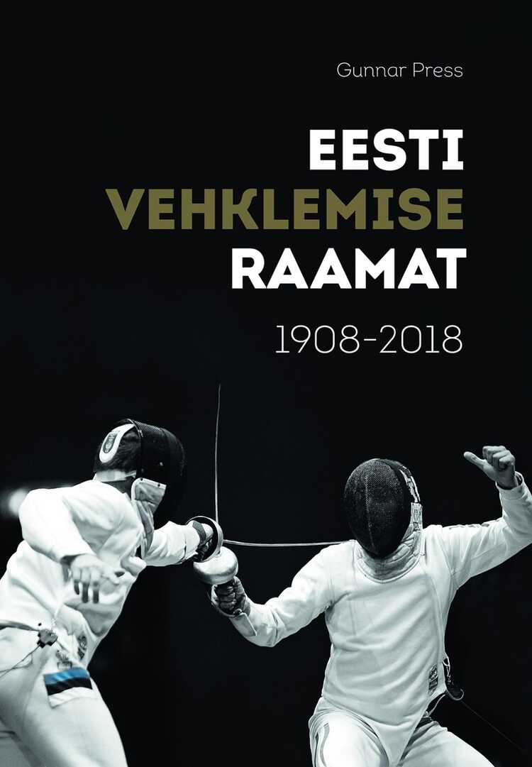 Eesti vehklemise raamat 1908‒2018