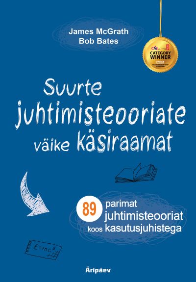 Suurte Juhtimisteooriate Väike Käsiraamat