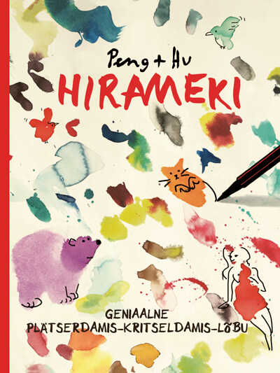 Hirameki. Geniaalne Plätserdamis-kritseldamis-lõbu