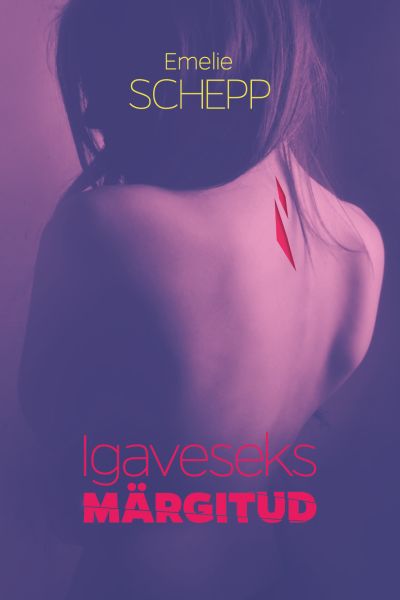 Igaveseks Märgitud