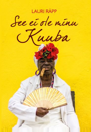 See Ei Ole Minu Kuuba