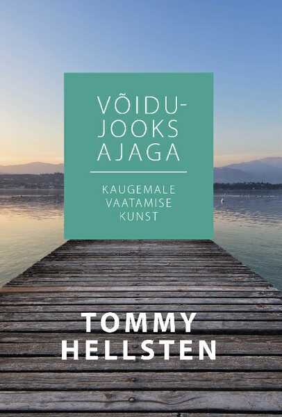 E-raamat: Võidujooks ajaga