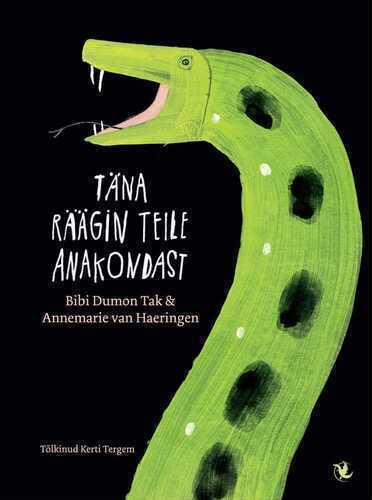 Täna räägin teile anakondast