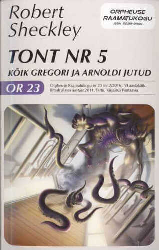 Tont Nr 5. Kõik Gregori Ja Arnoldi Jutud