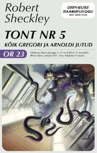 E-raamat: Tont nr 5. Kõik Gregori ja Arnoldi jutud