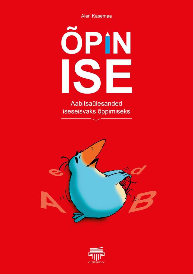 Õpin Ise. Aabitsaülesanded Iseseisvaks Õppimiseks