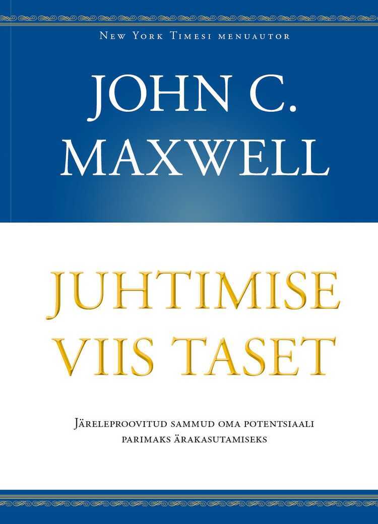Juhtimise Viis Taset