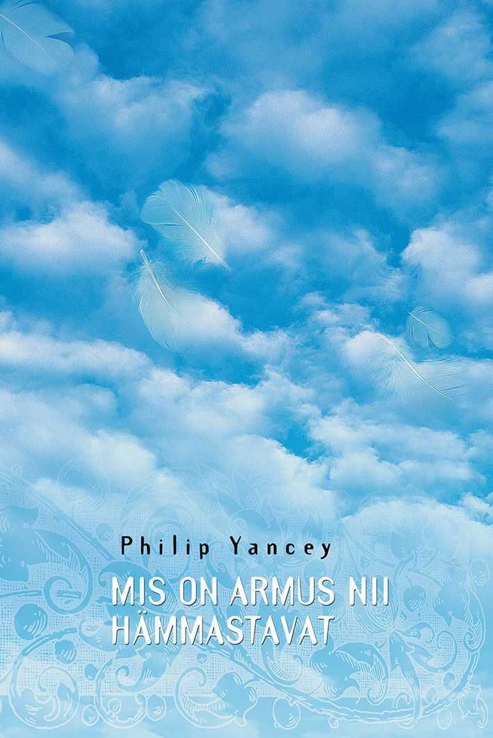 Mis on Armus Nii Hämmastavat
