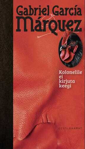 Kolonelile ei kirjuta keegi