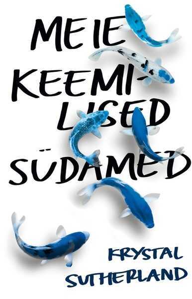 E-raamat: Meie keemilised südamed