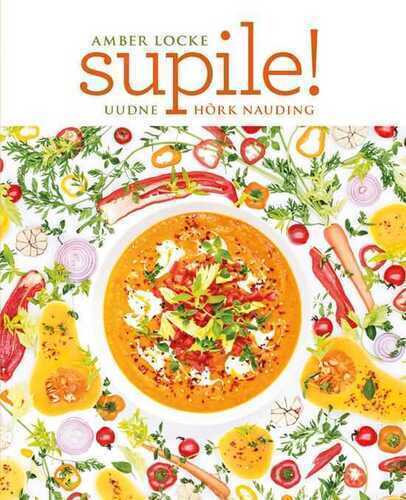 Supile! Uudne hõrk nauding