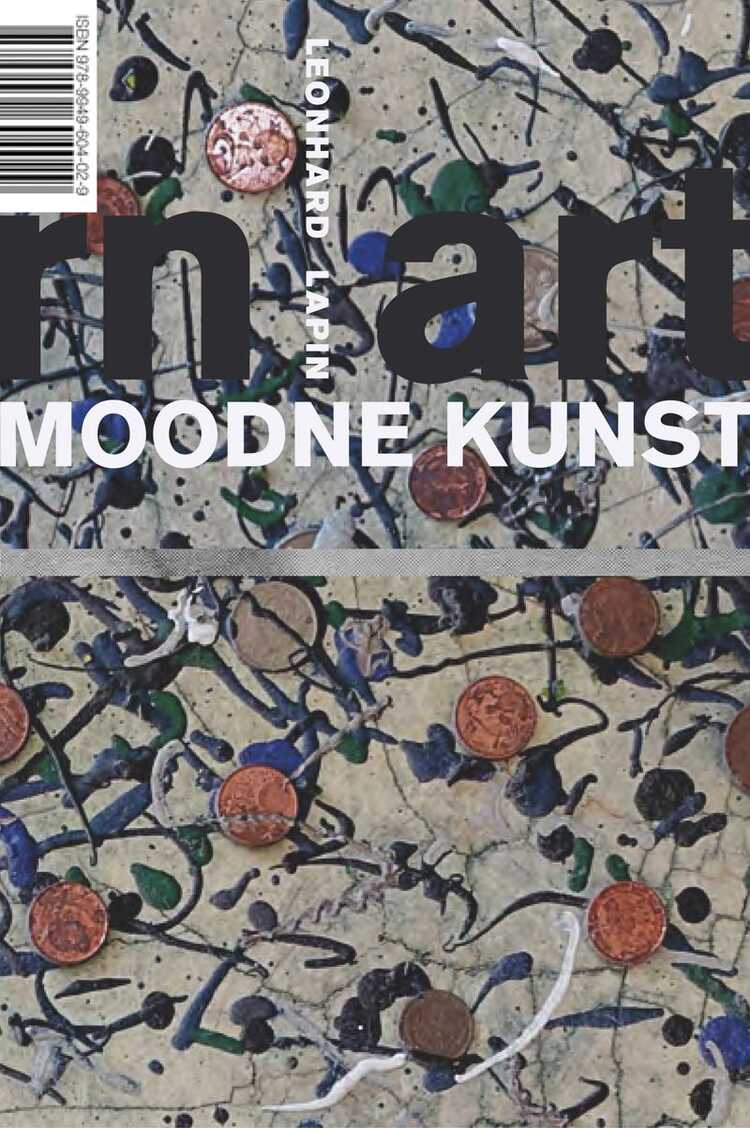 Moodne Kunst. Kunstilugu Isikliku Elu Sugemetega