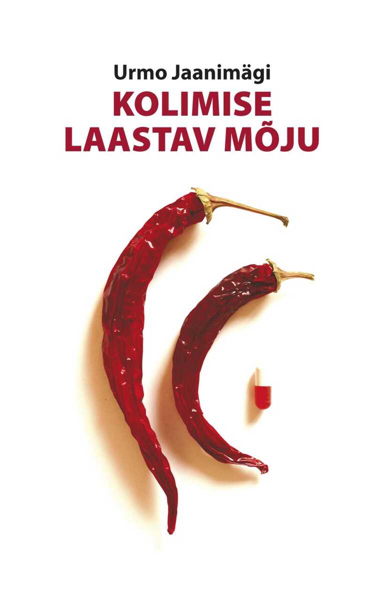 Kolimise laastav mõju — Urmo Jaanimägi