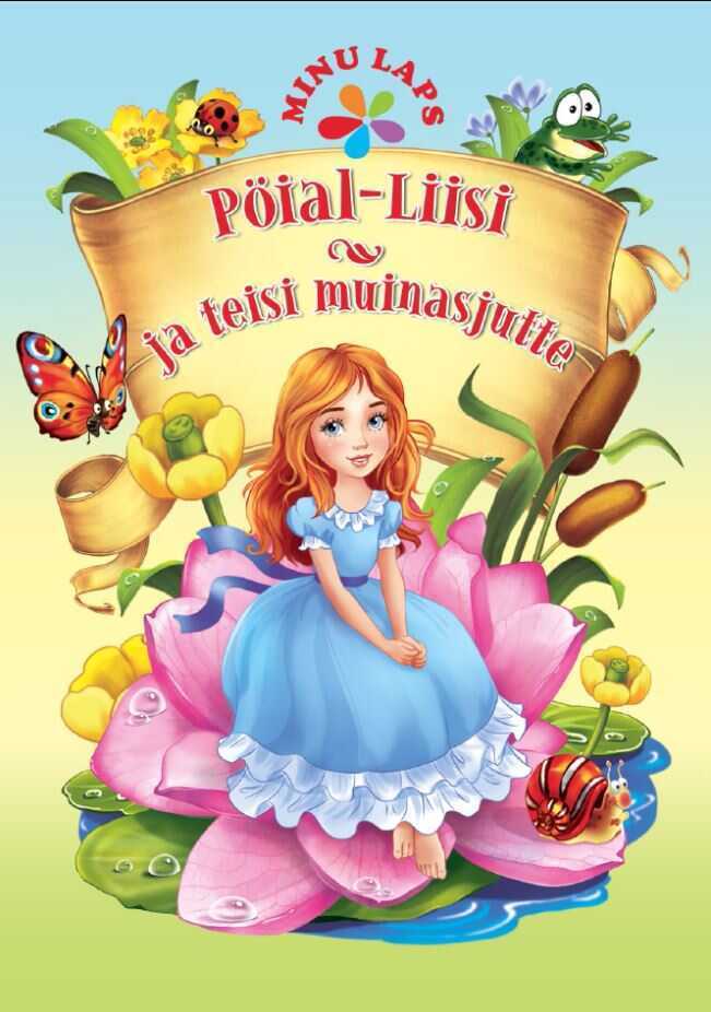 Pöial-liisi Ja Teisi Muinasjutte