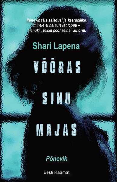 E-raamat: VÕÕRAS SINU MAJAS