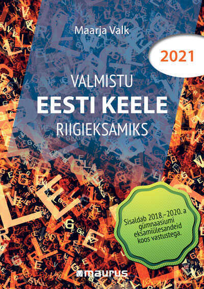 Valmistu Eesti Keele Riigieksamiks 2021