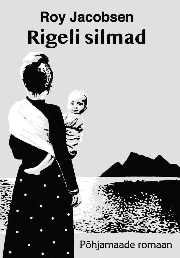 Rigeli Silmad — Roy Jacobsen