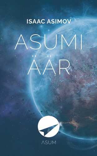 E-raamat: Asumi äär