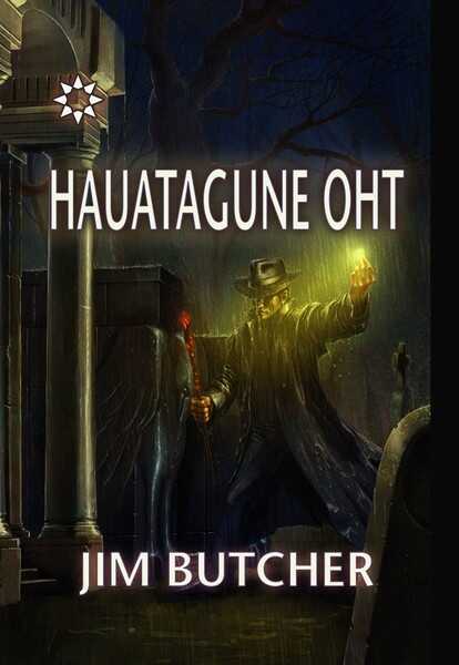 E-raamat: Hauatagune oht. "Dresdeni toimikud", 3. osa. Sari "Sündmuste horisont"